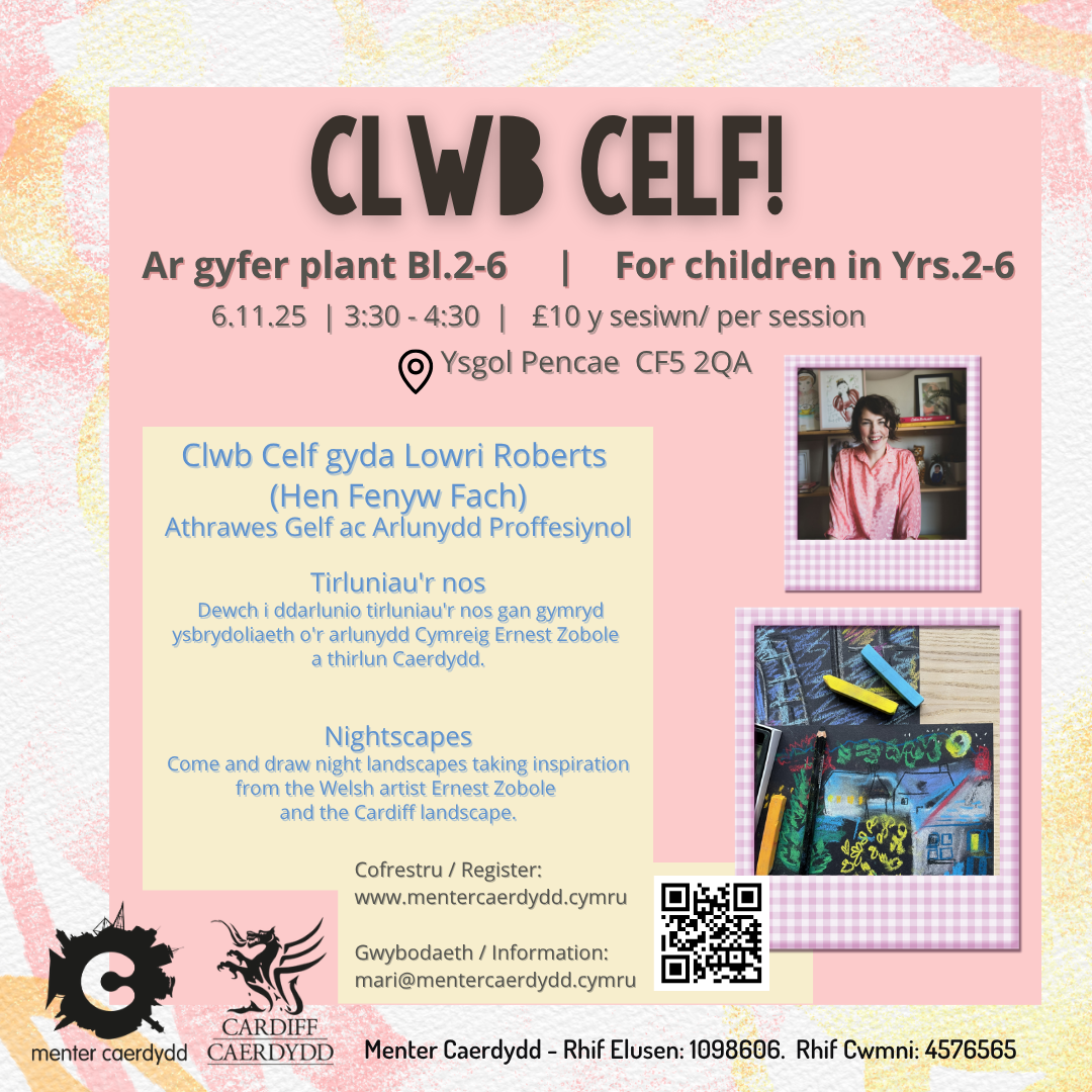 Clwb Celf gyda Lowri Roberts!